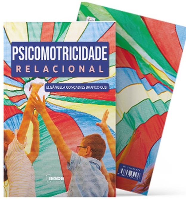 Livro Psicomotricidade Relacional IESDE - Elisângela Gusi